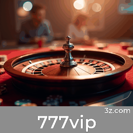 777vip: Bônus e Ofertas Únicas para Apostadores Inteligentes